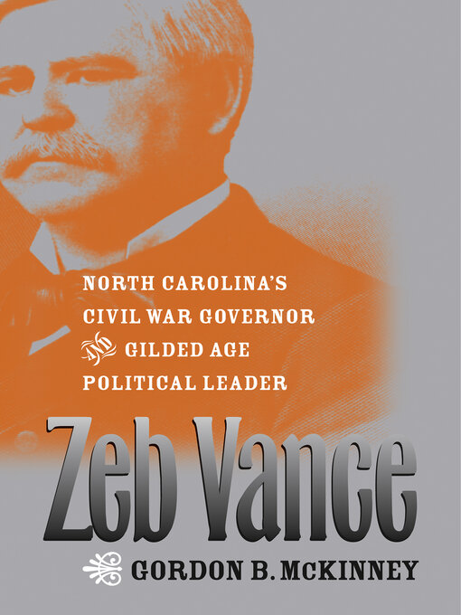 Title details for Zeb Vance by Gordon B. McKinney - Available